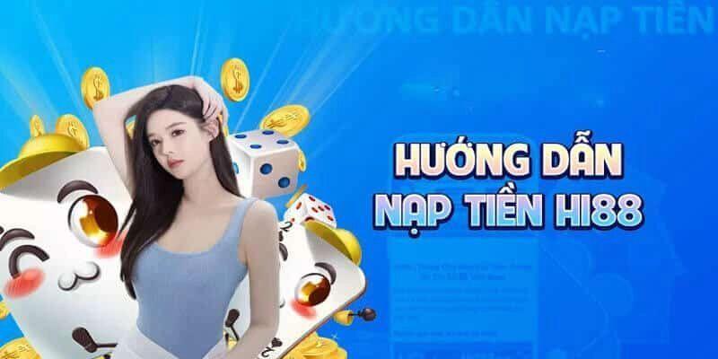 Các thể loại nạp tiền thông dụng nhất